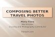 Composing Better Travel Photos