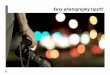 Easy photography tips