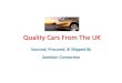 Quality Cars From The UK