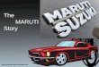 The maruti story ppt