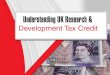 Understanding UK Research and Development Tax Credit