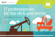 IT Professionals for the Oil and Gas Sector