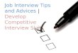 Job Interview Tips and Advices | Develop Competitive Interview Skills