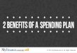 MyFinance.com.my - 2 Benefits of A Spending Plan