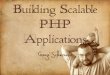 Building Scalable php applications