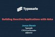 Building Reactive Applications with Akka (in Scala)
