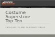 Costume Superstore Top Ten