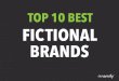 Top 10 Fictional Brands