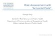 Risk Assessment with “Actuarial Data”, George Gray