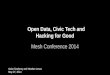 Open Data, Civic Tech and Hacking for Good