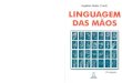 LINGUAGEM DAS MÃOS (Eugênio Oates, C.Ss.R.) - 19ª edição