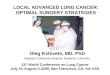 Kshivets O. Local Advanced Lung Cancer Surgery