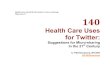140 Health Care Uses For Twitter