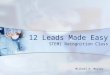 12 Leads Made Easy