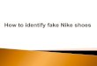 How to identify fake Nike sports shoes