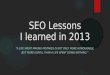 Seo Lesson I Learned in 2013