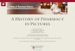 A history of pharmacy in pictures