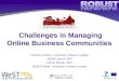  Challenges in Managing Online Business Communities