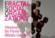 2014 05 20 - SuperMinds presentation 'Fractal Social Organizations