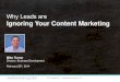 Why Leads Are Ignoring Your Content - slides 022514