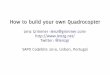 How to build your own Quadrocopter