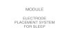 Electrode Placement System for Sleep