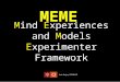 Meme Framework
