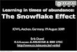 With Audio Narration: Learning in times of abundance: The Snowflake Effect