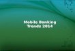 2014 Mobile Banking Trends