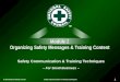 Module 2   organizing safety messages and training content