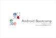 [Android devcamp] Android Bootcamp – 2012