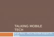 Talking Mobile Tech
