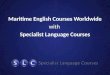 Maritime English courses worldwide