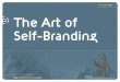 Art of Self Branding
