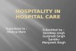Hospitality in hospital