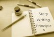 Story Writing Principles