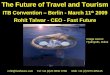 Rohit Talwar - Future of Travel - ITB Berlin - 11th March 2009 Handout