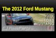 The 2012 Ford Mustang