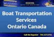 Boat Transportation Services Ontario Canada | Boat Hauling Ontario | Boat Tops Canada - Totalrecreation.Ca