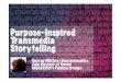 The Storytelling Mandala: Purpose Inspired Transmedia Storytelling