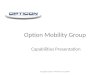Opticon Mobility Group - Capabilities Presentation