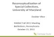 Reconceptualization of Special Collections, University of Maryland