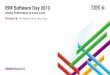 IBM Software Day 2013. Making innovation real through accelerated software and systems delivery