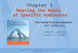 Chapter 2: Meeting the Needs of Specific Audiences
