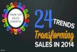 20 Top Experts Share 20 Trends Transforming Sales in 2014