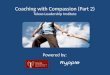 How to Coach Employees with Compassion (Part 2)