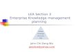 Enterprise knowledge managment planning