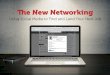 The New Networking: Using Social Media to Land Your Next Job