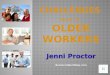 Challenges Faced by Older Workers