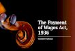 The payment of wages act, 1936